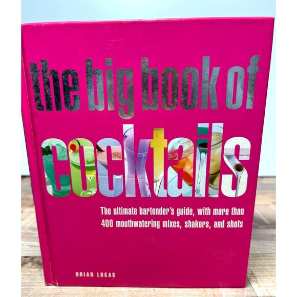 The Big Book Of Cocktails By Brian Lucas - Picture 1 of 7
